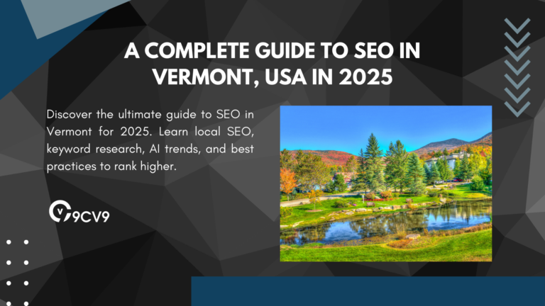A Complete Guide to SEO in Vermont, USA in 2025