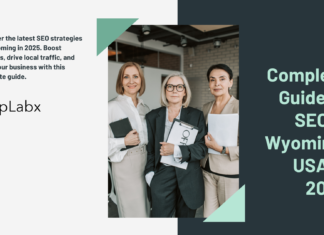 A Complete Guide to SEO in Wyoming, USA in 2025 A Complete Guide to SEO in Wyoming, USA in 2025
