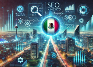 A Complete Guide to SEO in Mexico in 2025 A Complete Guide to SEO in Mexico in 2025