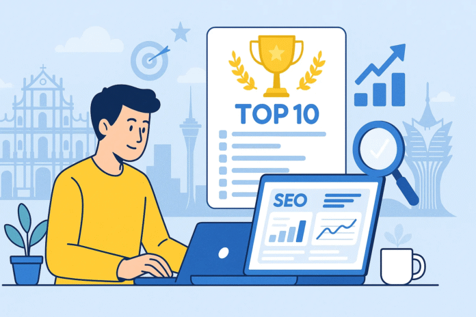 Top 10 Best SEO Agencies in Macau for 2025