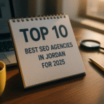 Top 10 Best SEO Agencies in Jordan for 2025 Top 10 Best SEO Agencies in Jordan for 2025