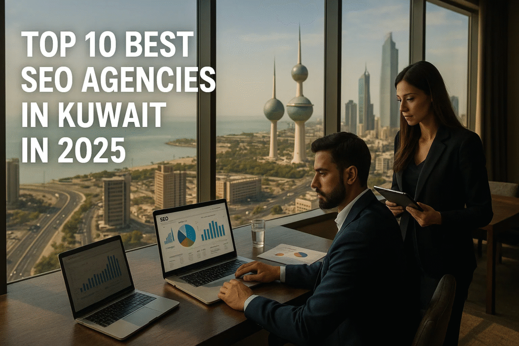 Top 10 Best SEO Agencies in Kuwait in 2025