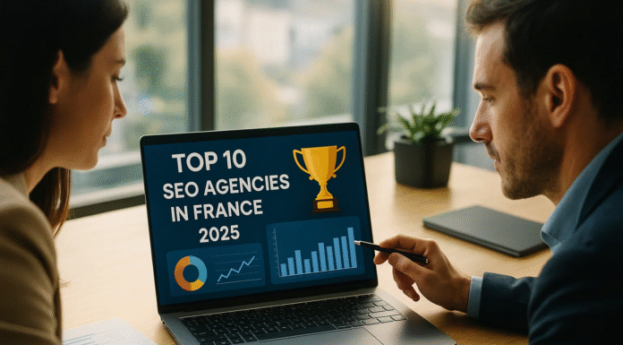 Top 10 Best SEO Agencies in France for 2025 Top 10 Best SEO Agencies in France for 2025