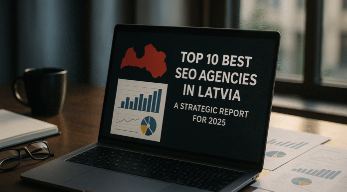 Top 10 Best SEO Agencies in Latvia: A Strategic Report for 2025 Top 10 Best SEO Agencies in Latvia: A Strategic Report for 2025