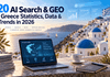 120 AI Search & GEO in Greece Statistics, Data & Trends in 2026 120 AI Search & GEO in Greece Statistics, Data & Trends in 2026