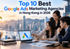 Top 10 Best Google Ads Agencies in Hong Kong in 2026 Top 10 Best Google Ads Agencies in Hong Kong in 2026